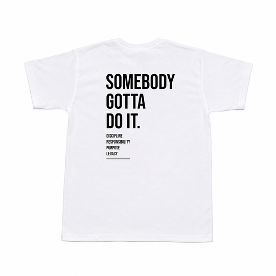 Somebody Gotta Do It V1 B2B Unisex T-Shirt