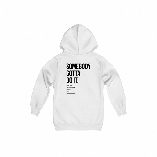 Somebody Gotta Do It V1 B2B Youth Hoodie