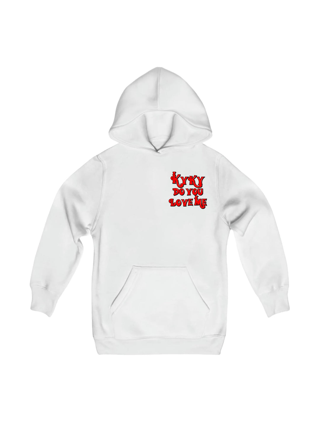 Kyky Do You Love Me Red Pocket Youth Hoodie
