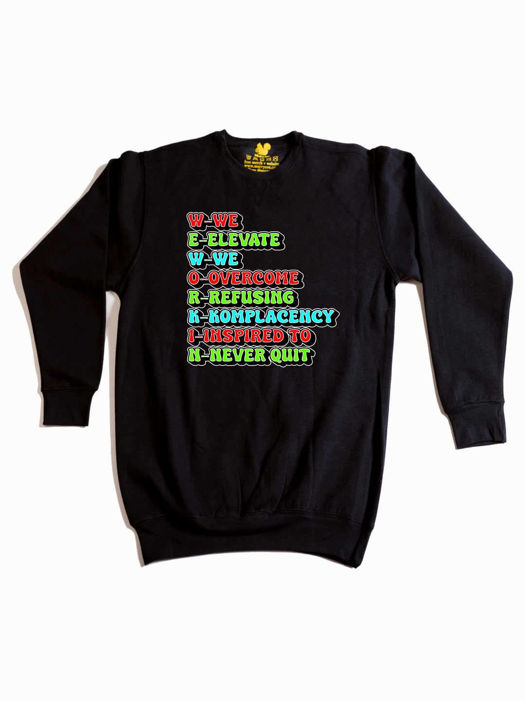 We Workin Exp  Crewneck Sweatshirt