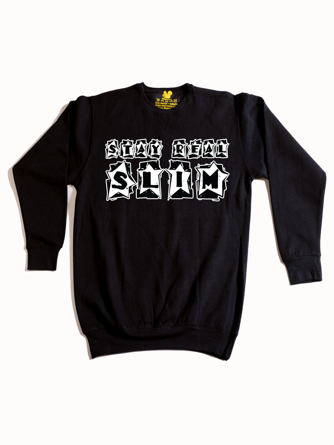 Stay Real Slim Crewneck Sweatshirt