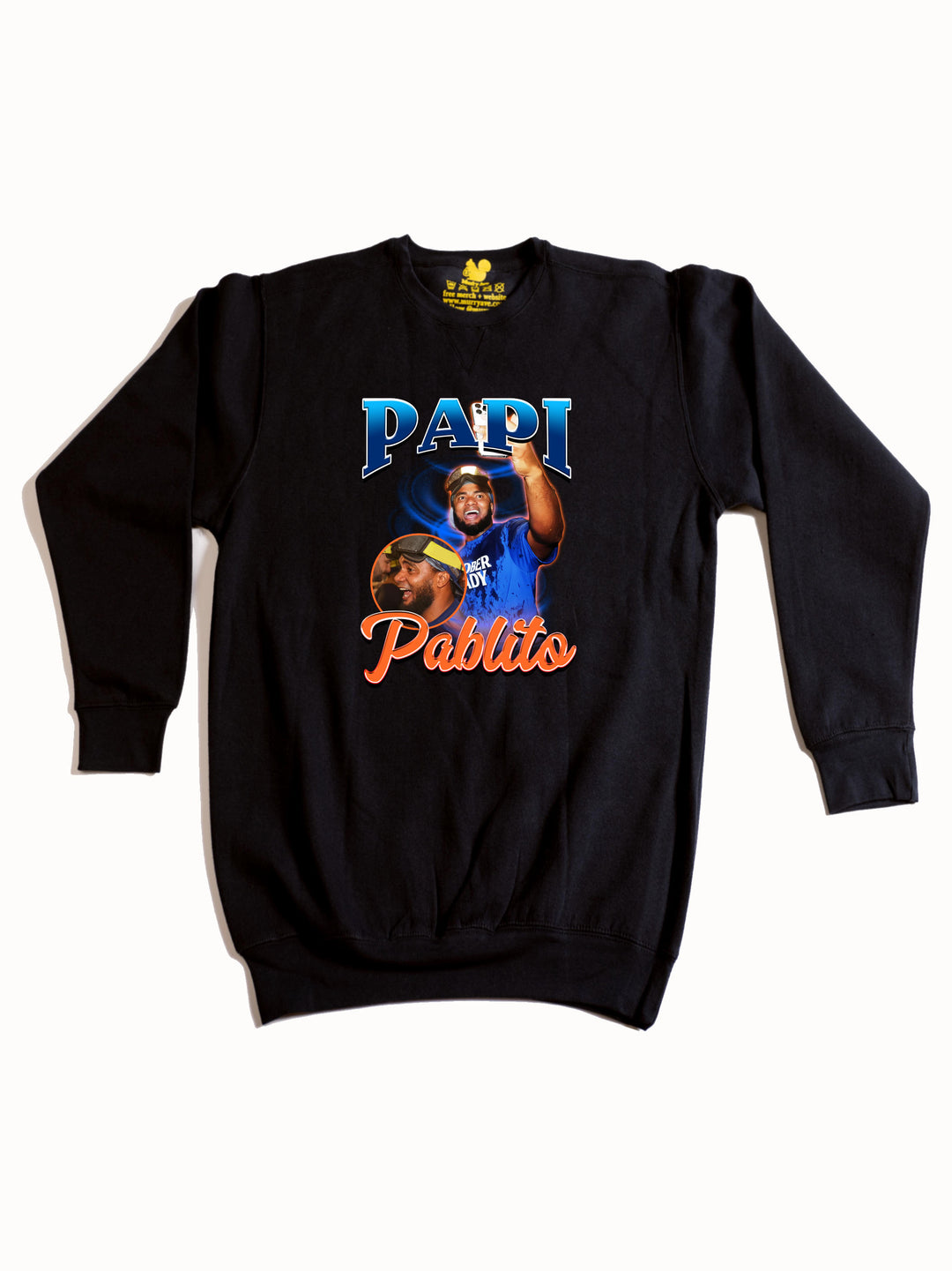 Papi Pablito Crewneck Sweatshirt