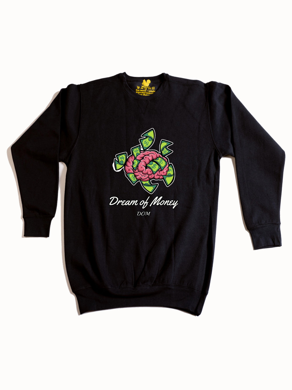 Dream Of Money Crewneck Sweatshirt