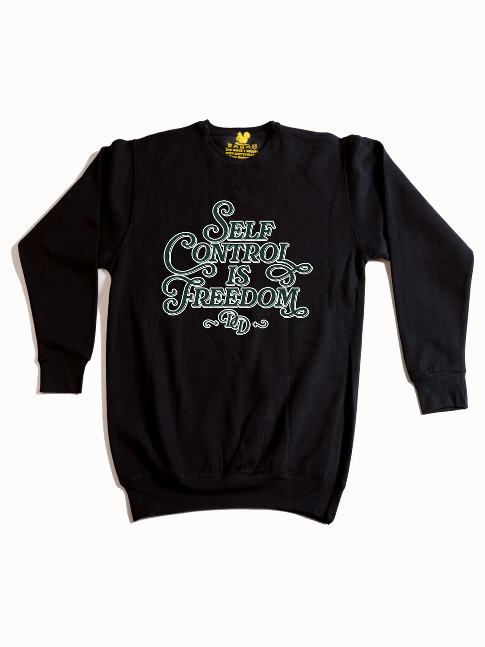 Self Control is Freedom Crewneck Sweatshirt