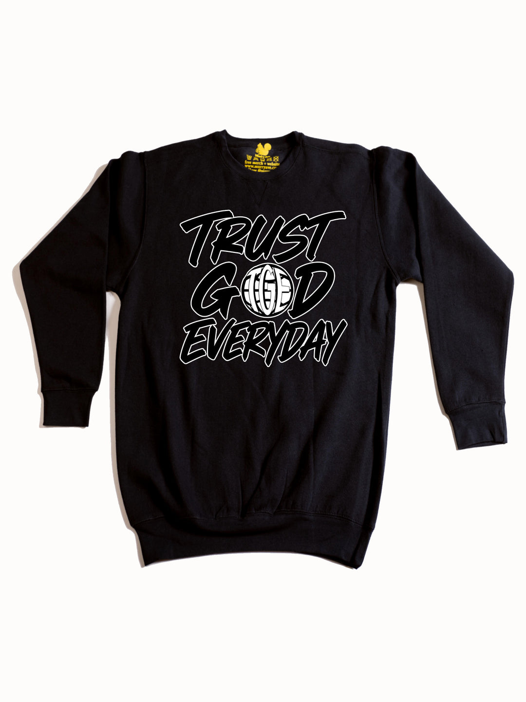 Trust God Everyday Crewneck Sweatshirt