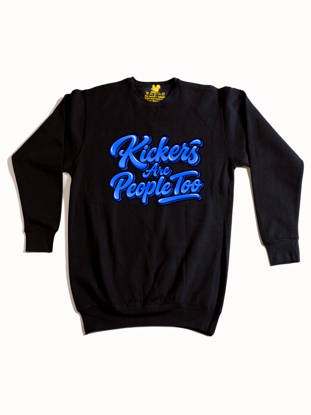 Kickers Are People Too Crewneck Sweatshirt