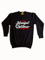 Manifest Opulence Crewneck Sweatshirt