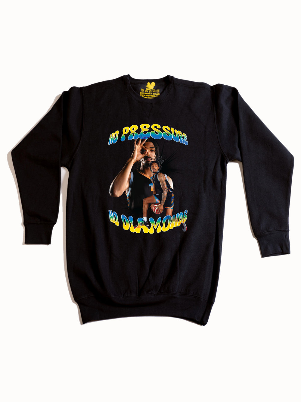 No Pressure No Diamonds Crewneck Sweatshirt