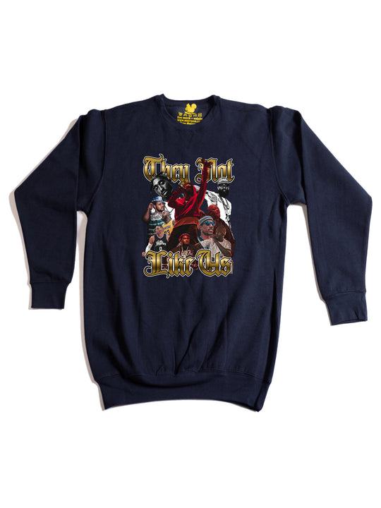 They Not Like Us Crewneck Sweatshirt