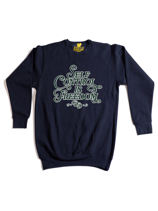 Self Control is Freedom Crewneck Sweatshirt