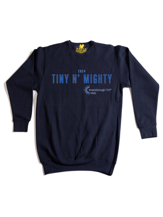Tiny n Mighty Crewneck Sweatshirt