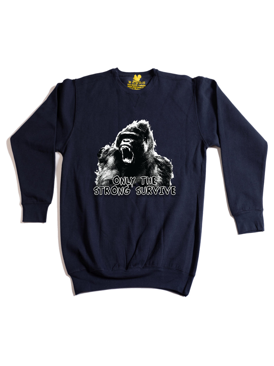 Only the Strong Survive Crewneck Sweatshirt