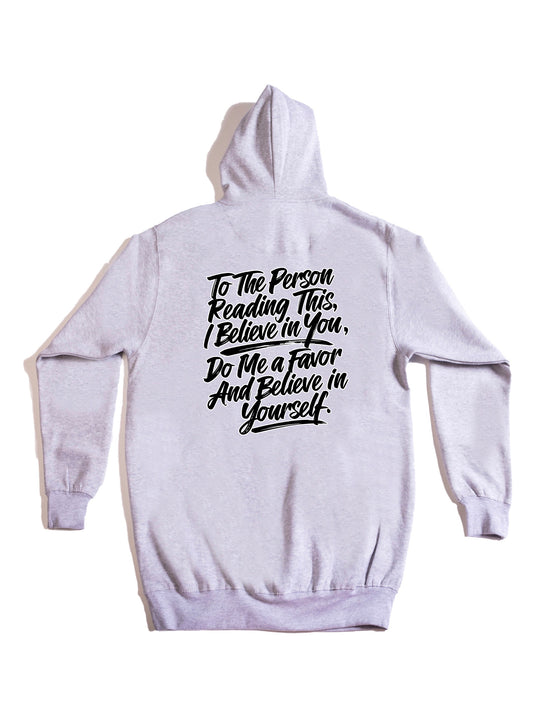 Believe In Your Self Hoodie
