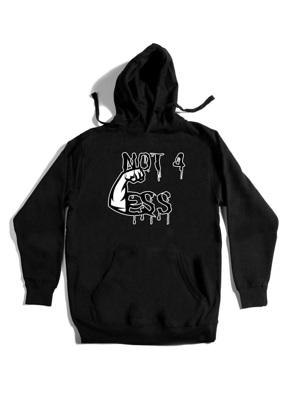 Not 4 Less Drippy Hoodie