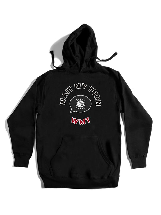 Wait My Turn Hoodie