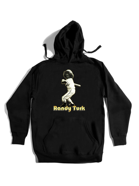 Randy Turk Hoodie