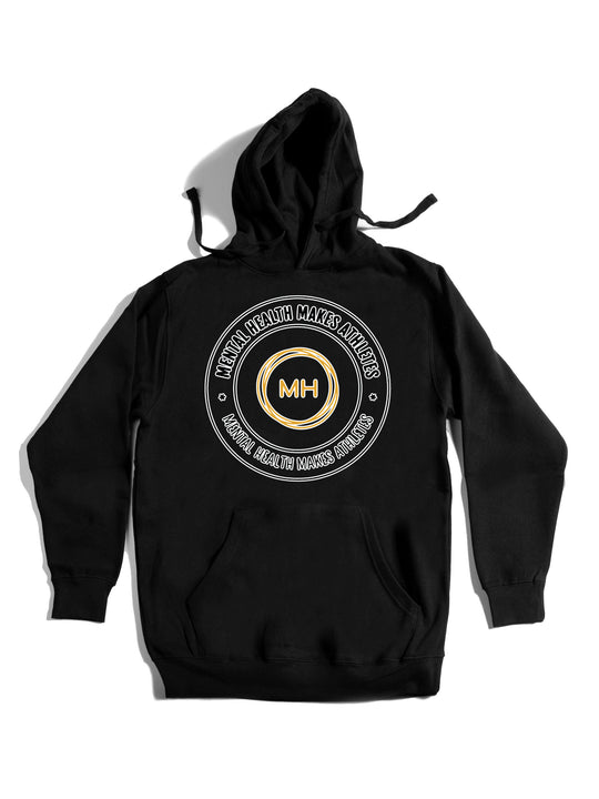Mental Health Makes Athletes Hoodie