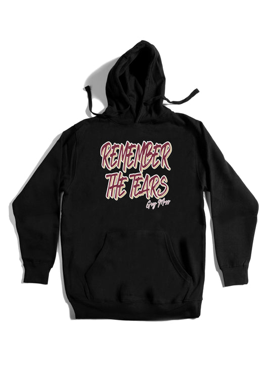 Remember The Tears Hoodie