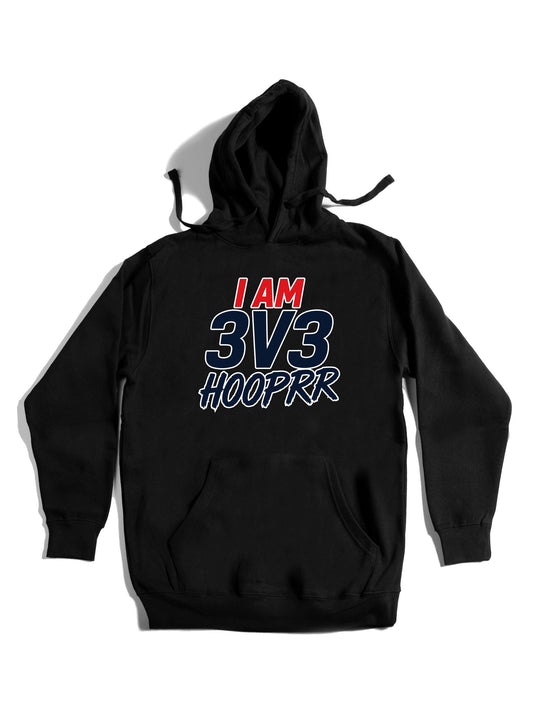 I Am 3v3 Hooprr Hoodie