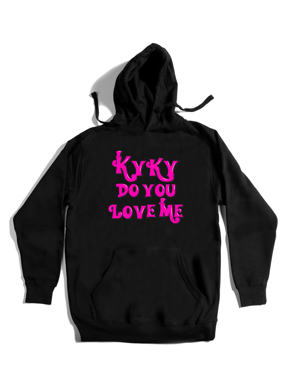 kyky do you love me pink Hoodie