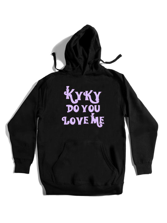 kyky do you love me purple Hoodie