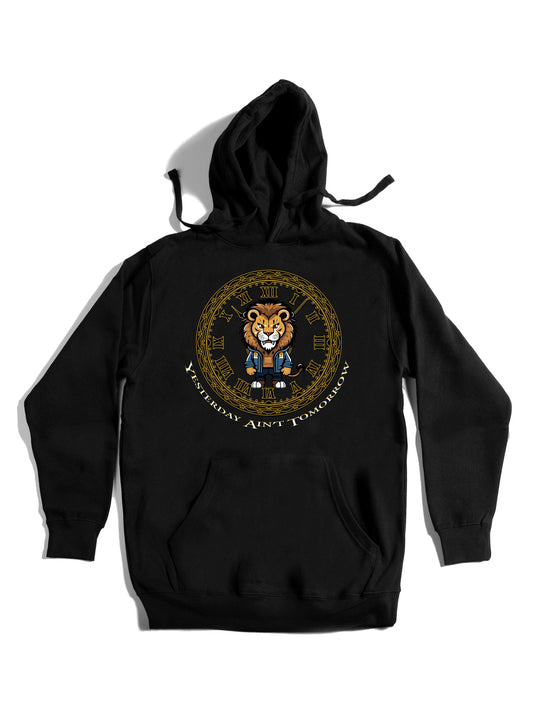 Yesterday Aint Tomorrow Hoodie