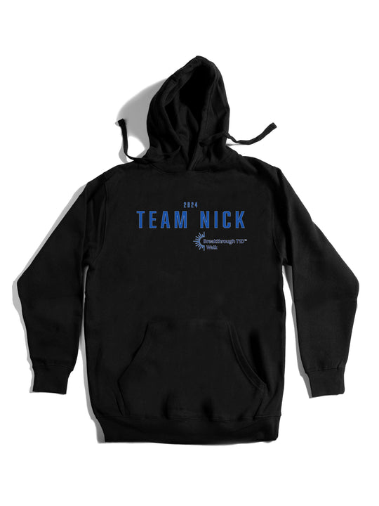 Team Nick Hoodie