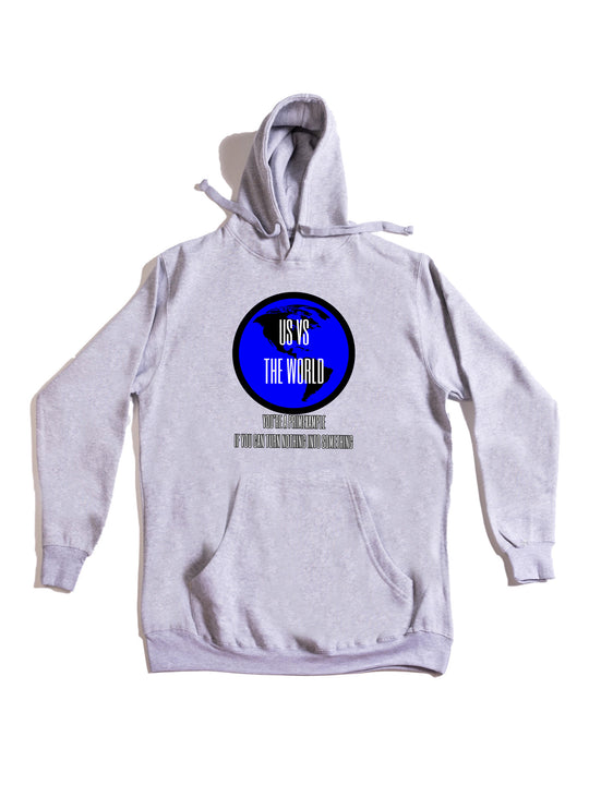 Us versus the World Hoodie