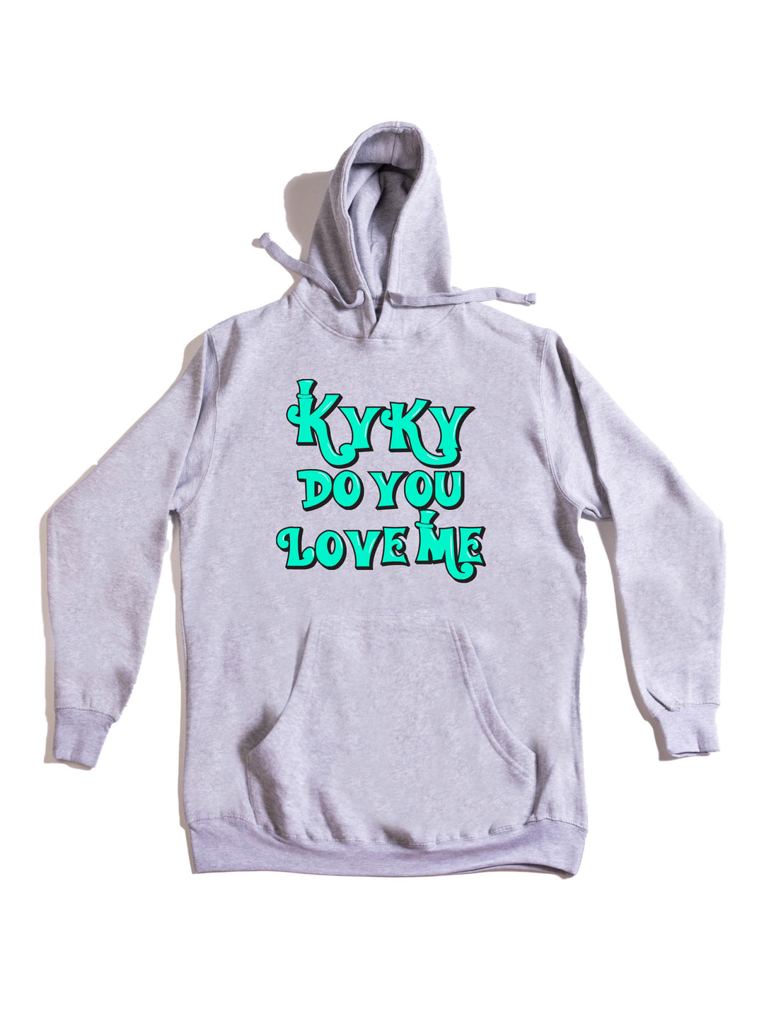 kyky do you love me teal Hoodie