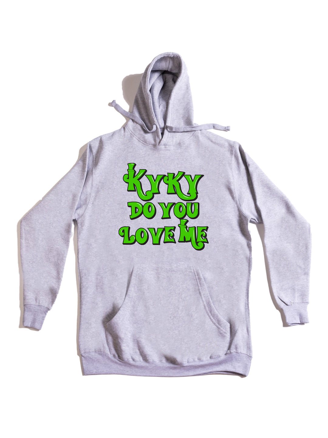 kyky do you love me green Hoodie
