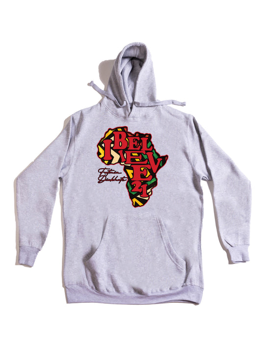 I Believe 21 Hoodie