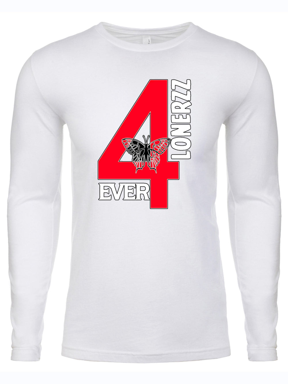 4EVER LONERZZ Long Sleeve