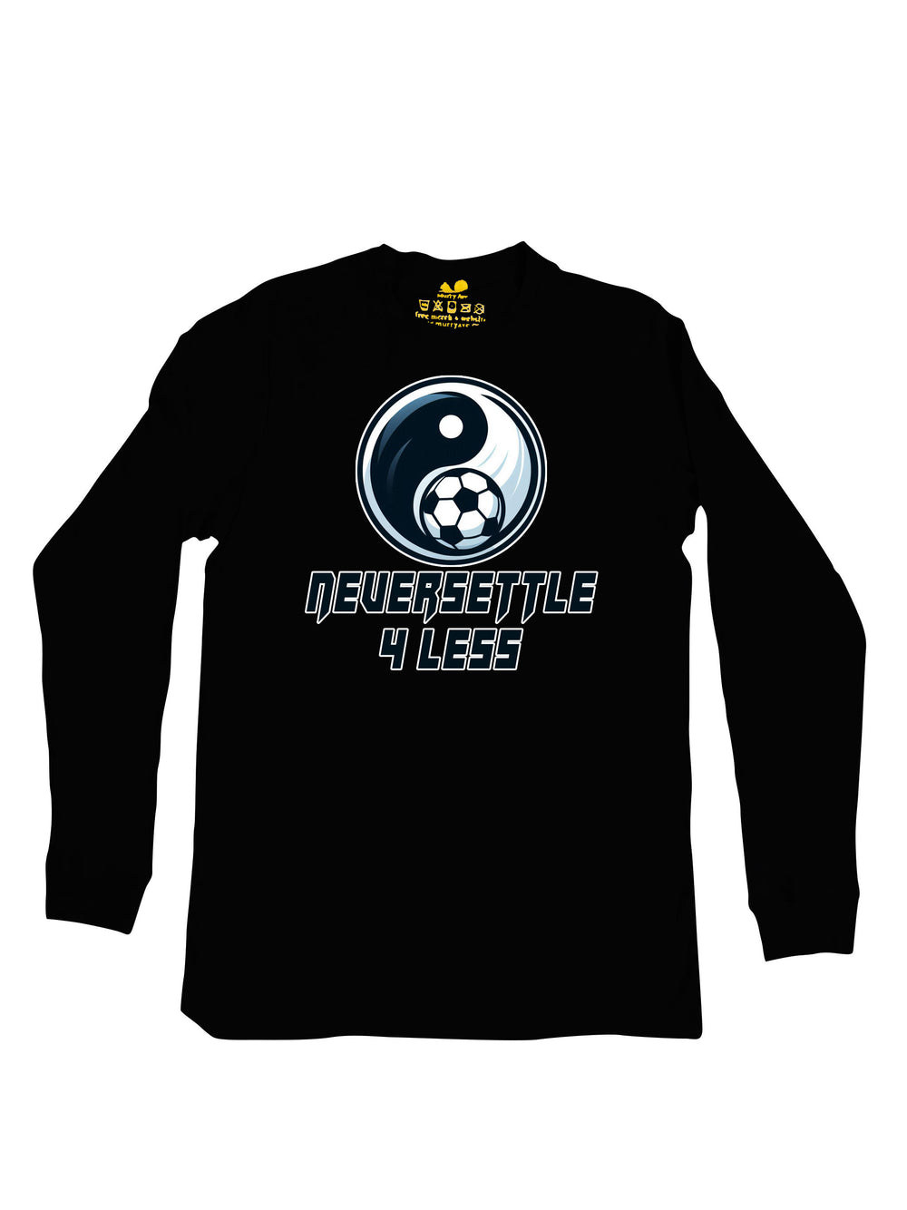 Never Settle 4 Less Logo Long Sleeve