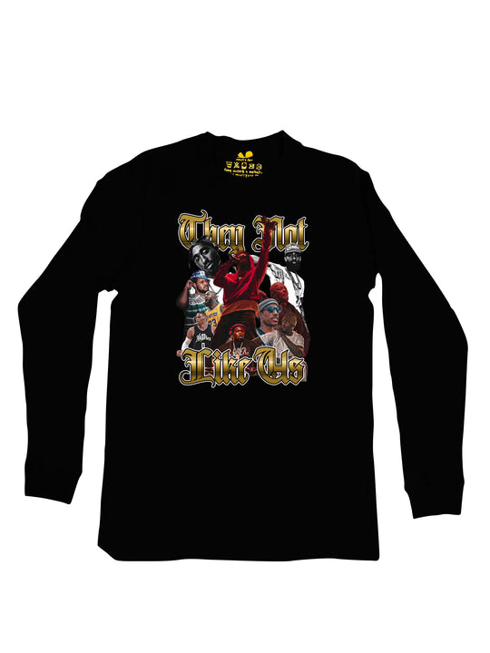 They Not Like Us Long Sleeve