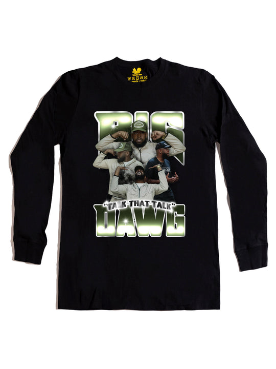 Big Dawg Long Sleeve