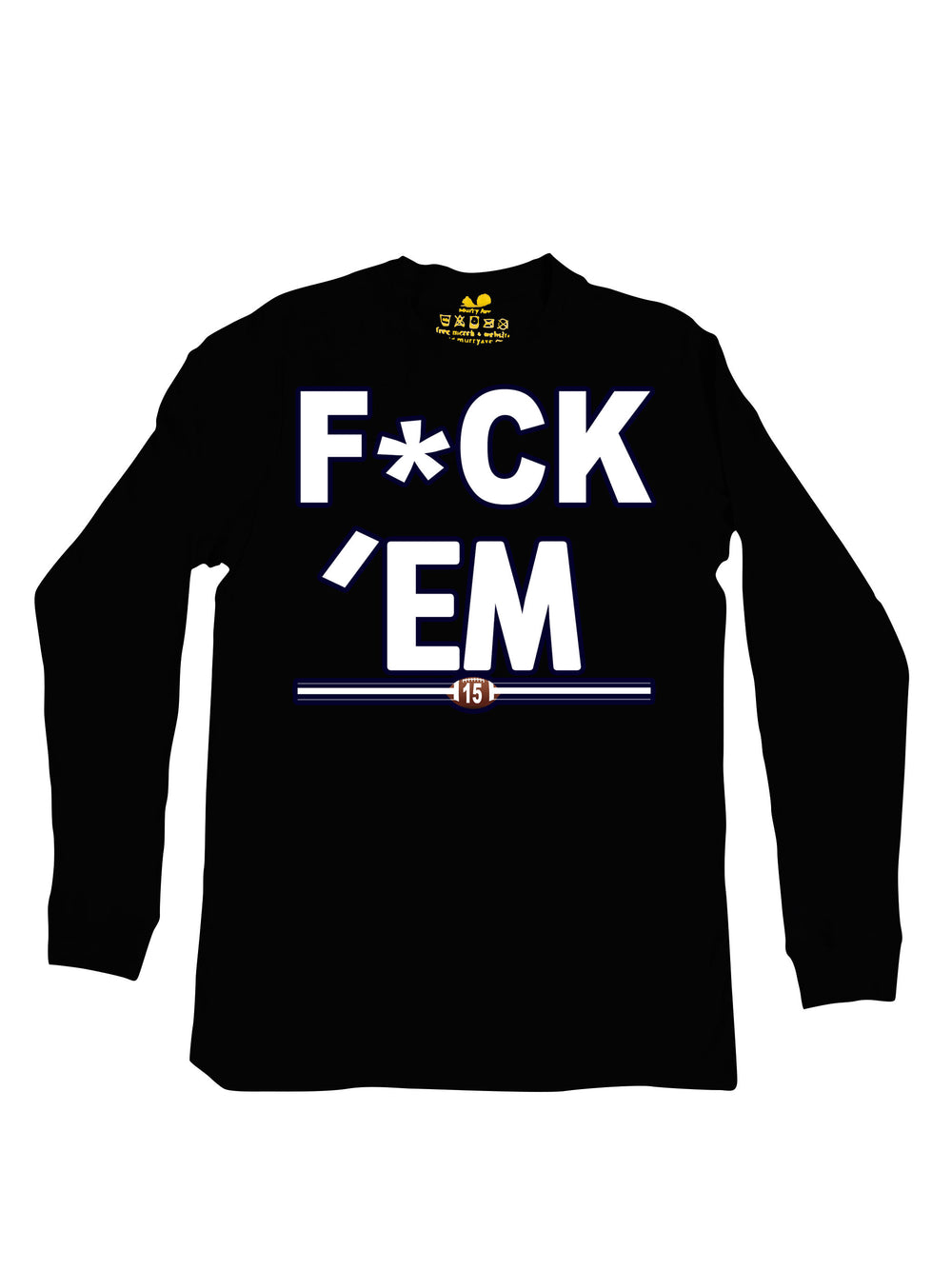 FCK Em Logo Long Sleeve