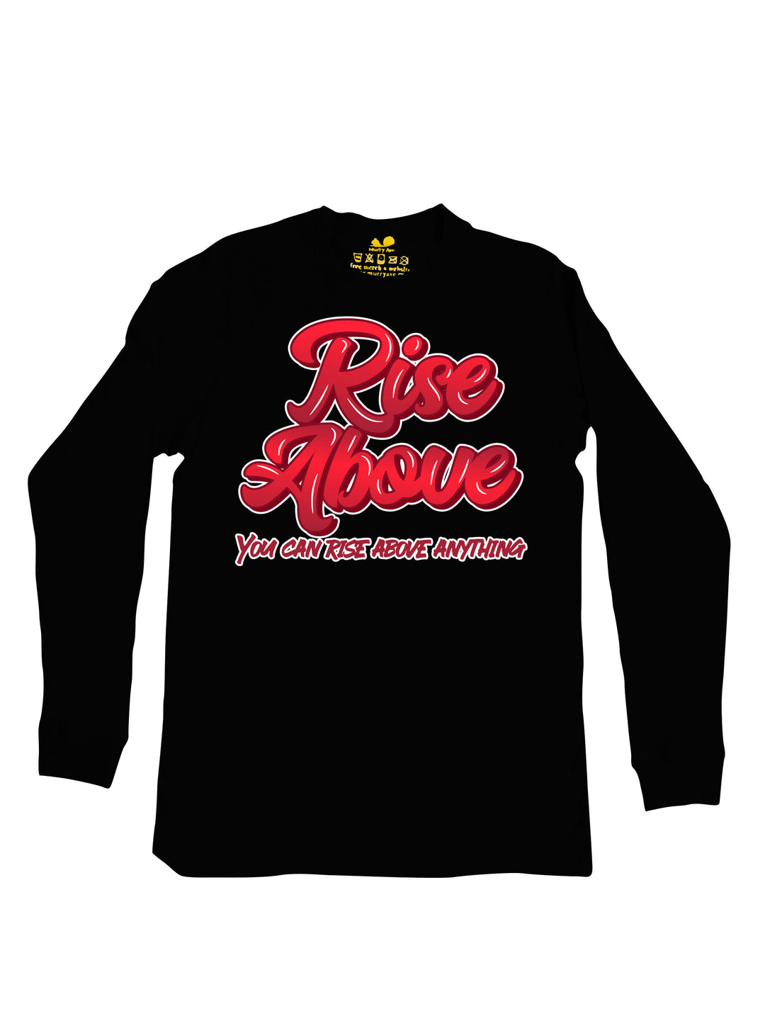 Rise Above Long Sleeve