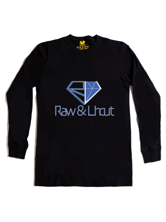 Raw and Uncut Long Sleeve