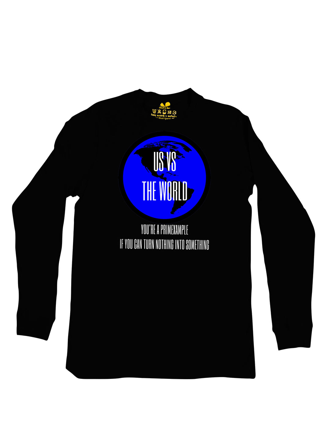 Us versus the World Long Sleeve
