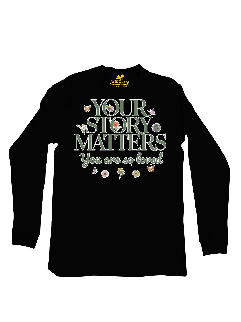 Your Story Matters Long Sleeve