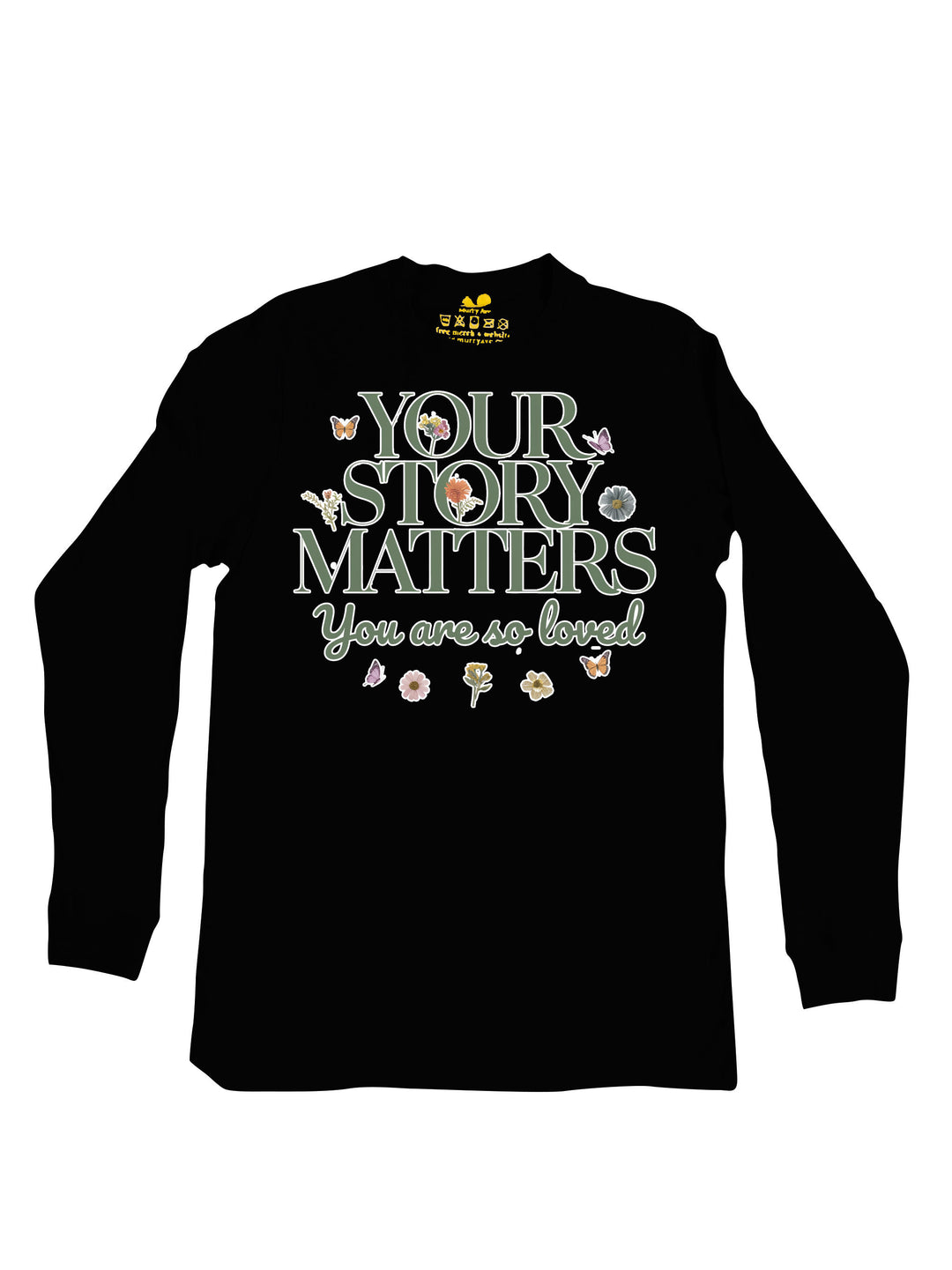 Your Story Matters Long Sleeve