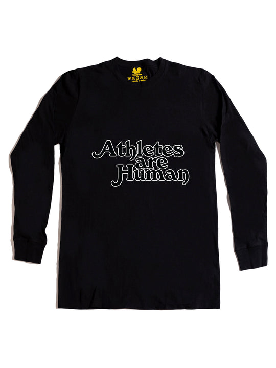 Athletes are Human Long Sleeve