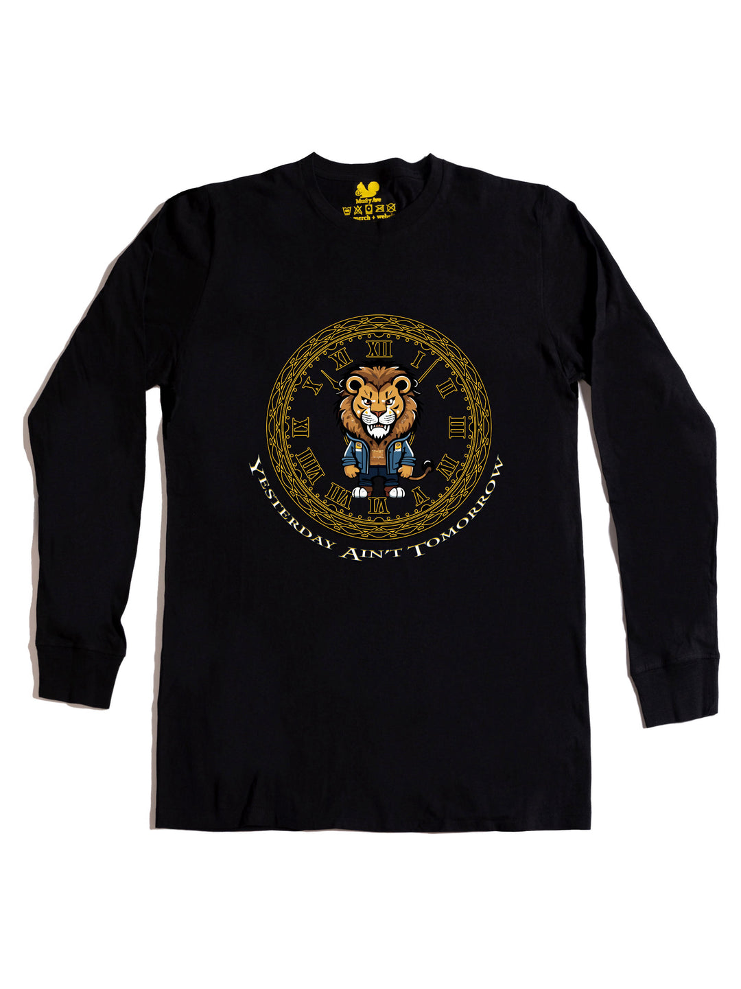 Yesterday Aint Tomorrow Long Sleeve