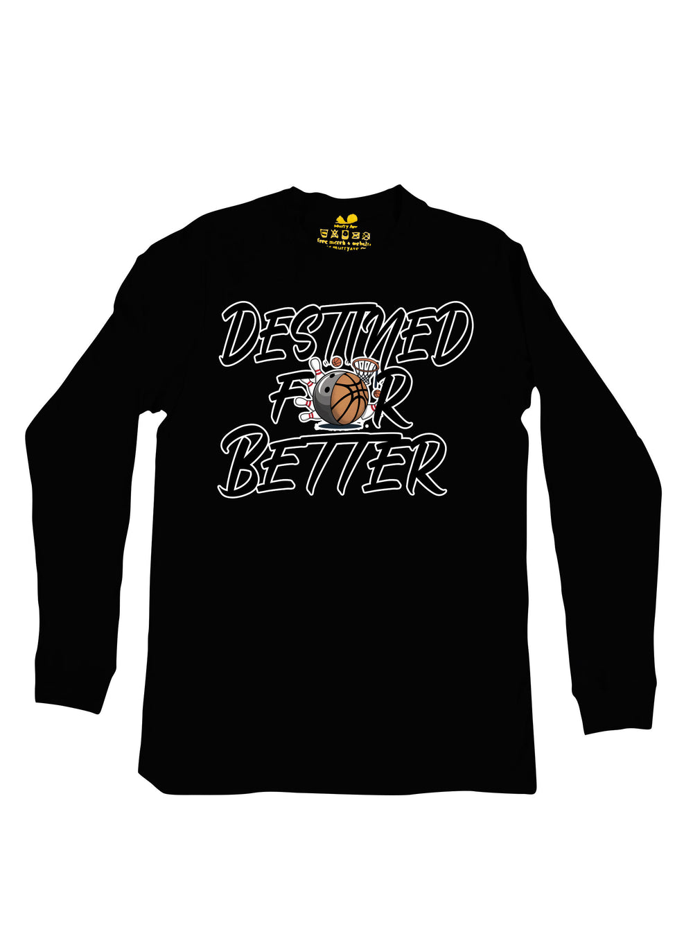Destined For Better Long Sleeve