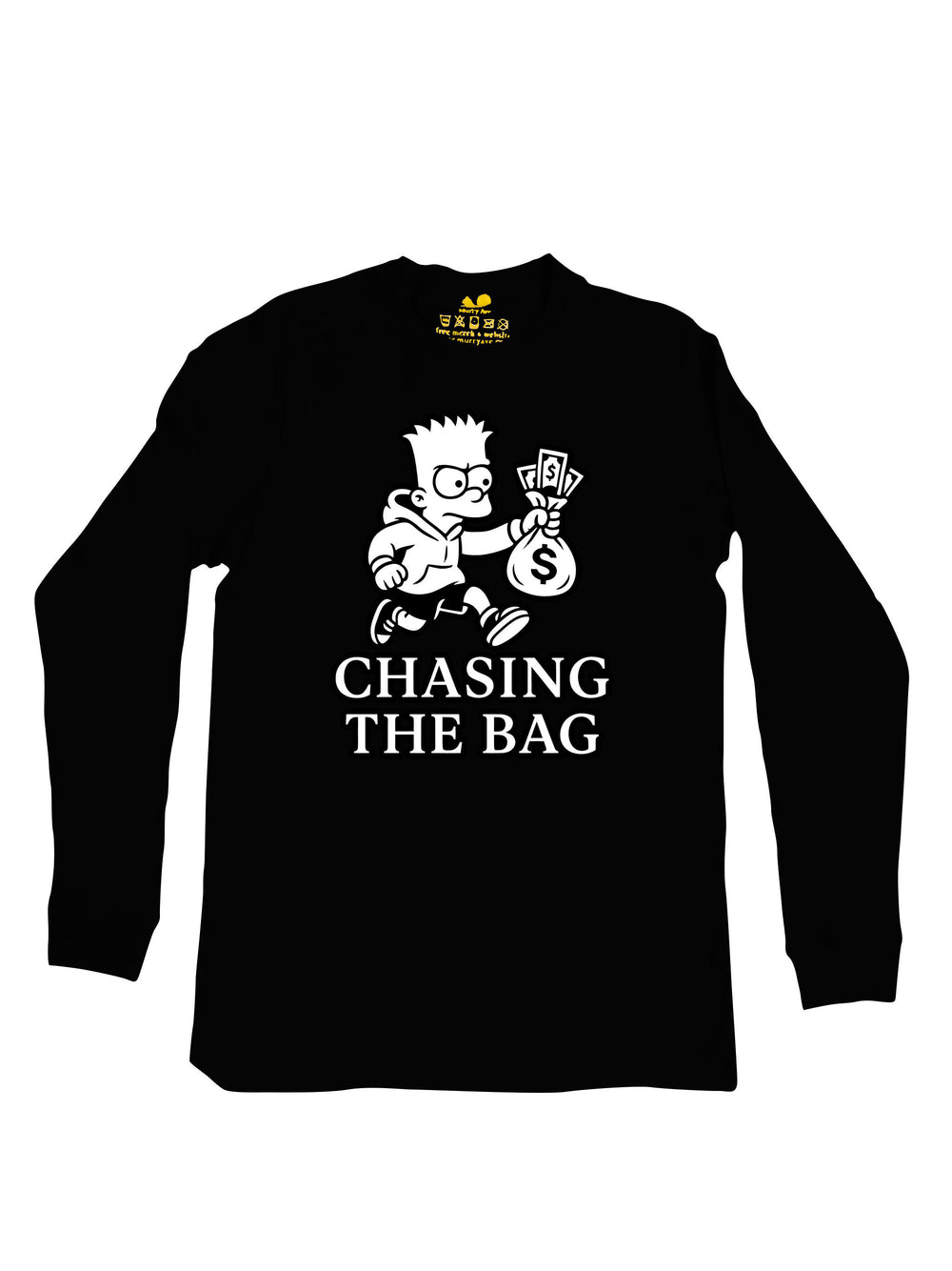Chasing the Bag Long Sleeve