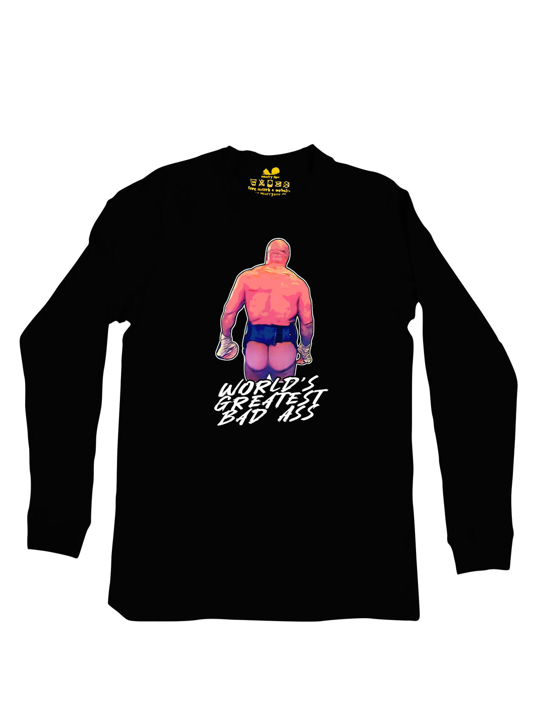 Worlds Greatest Bad Ass Long Sleeve