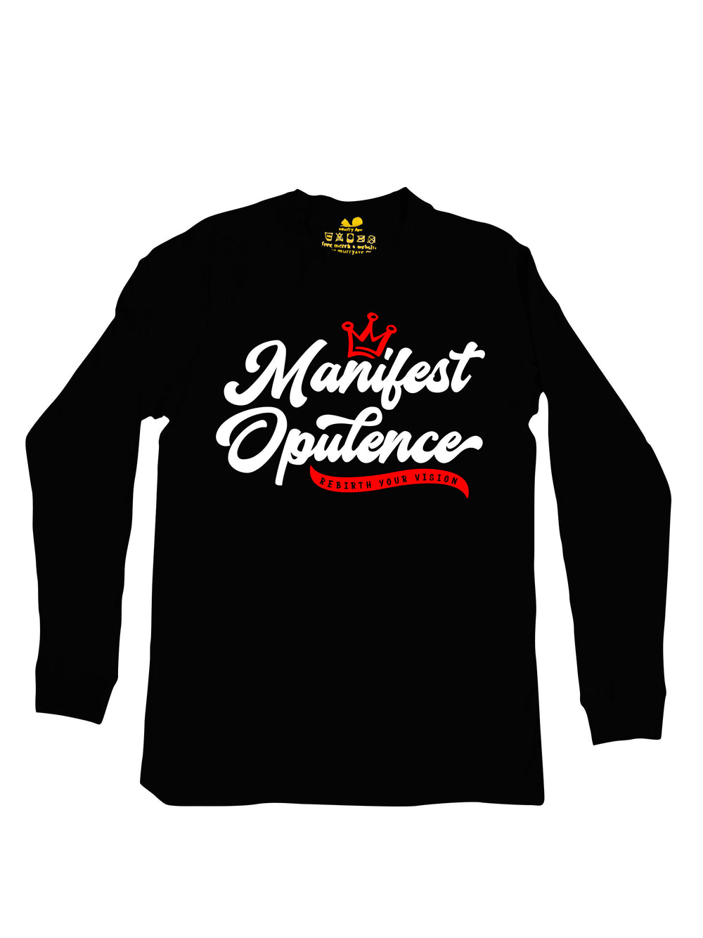 Manifest Opulence Long Sleeve