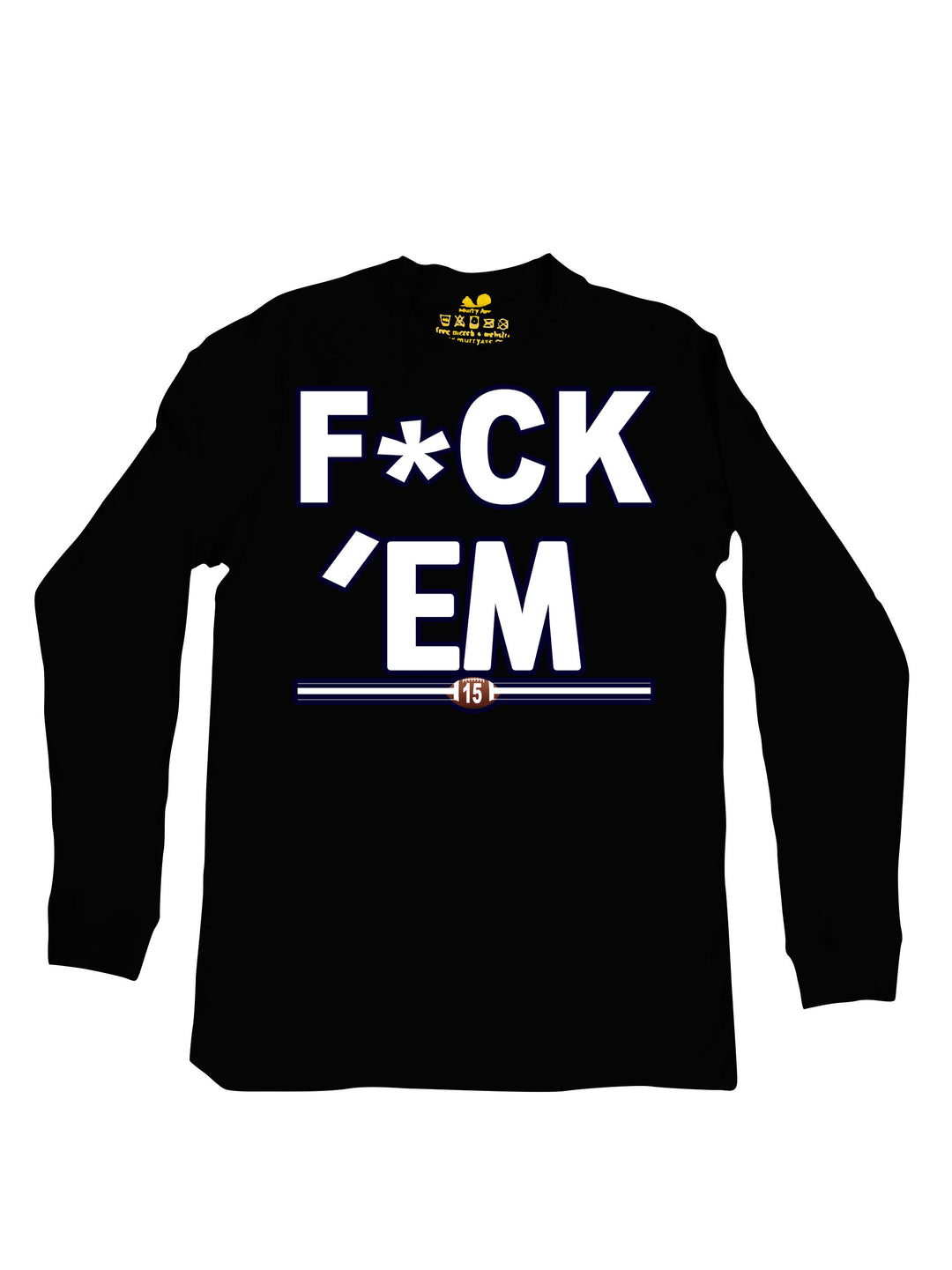 FCK Em Logo Bulk Long Sleeve