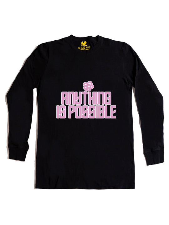 Anything is Possible Long Sleeve