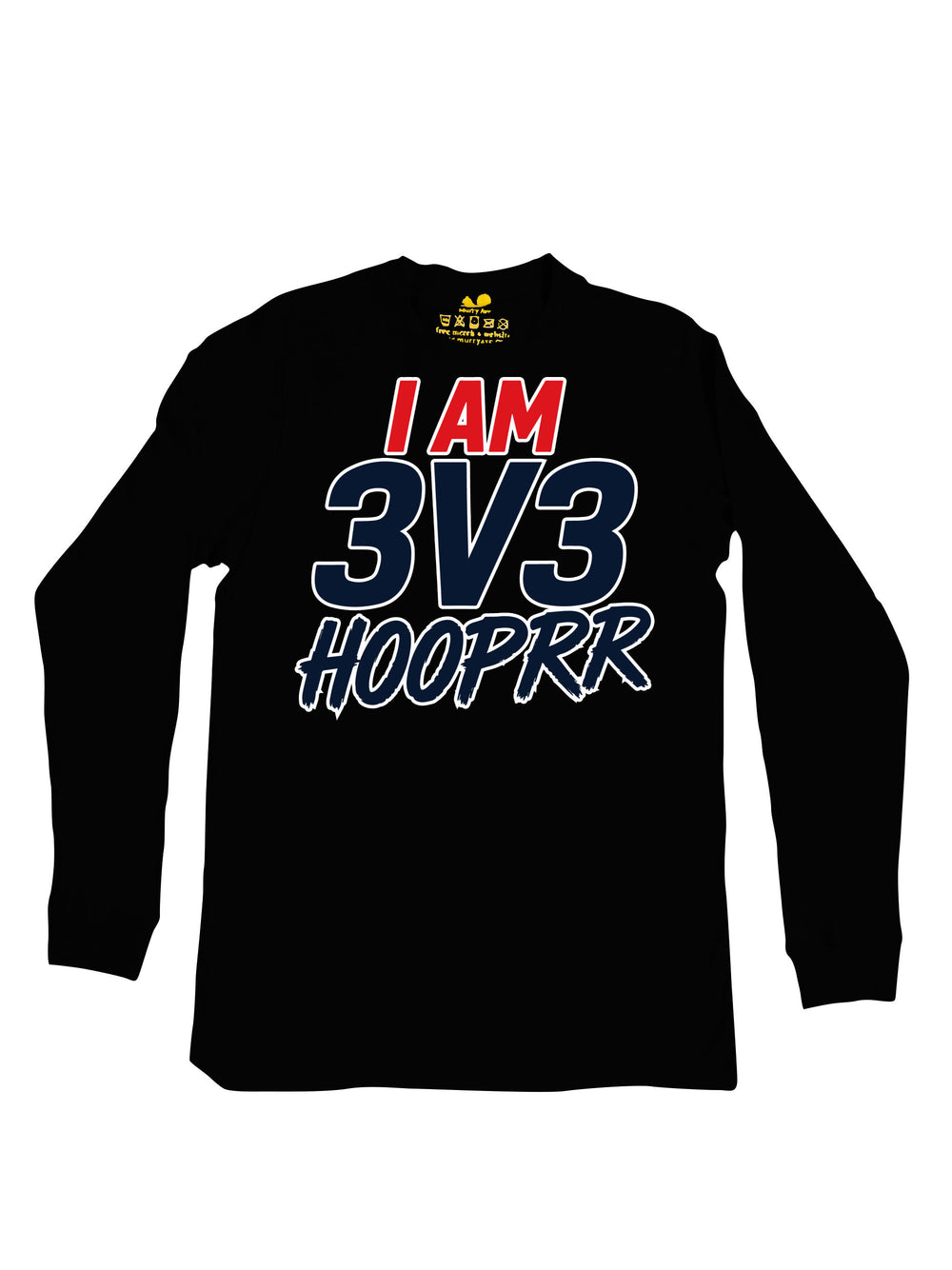 I Am 3v3 Hooprr Long Sleeve